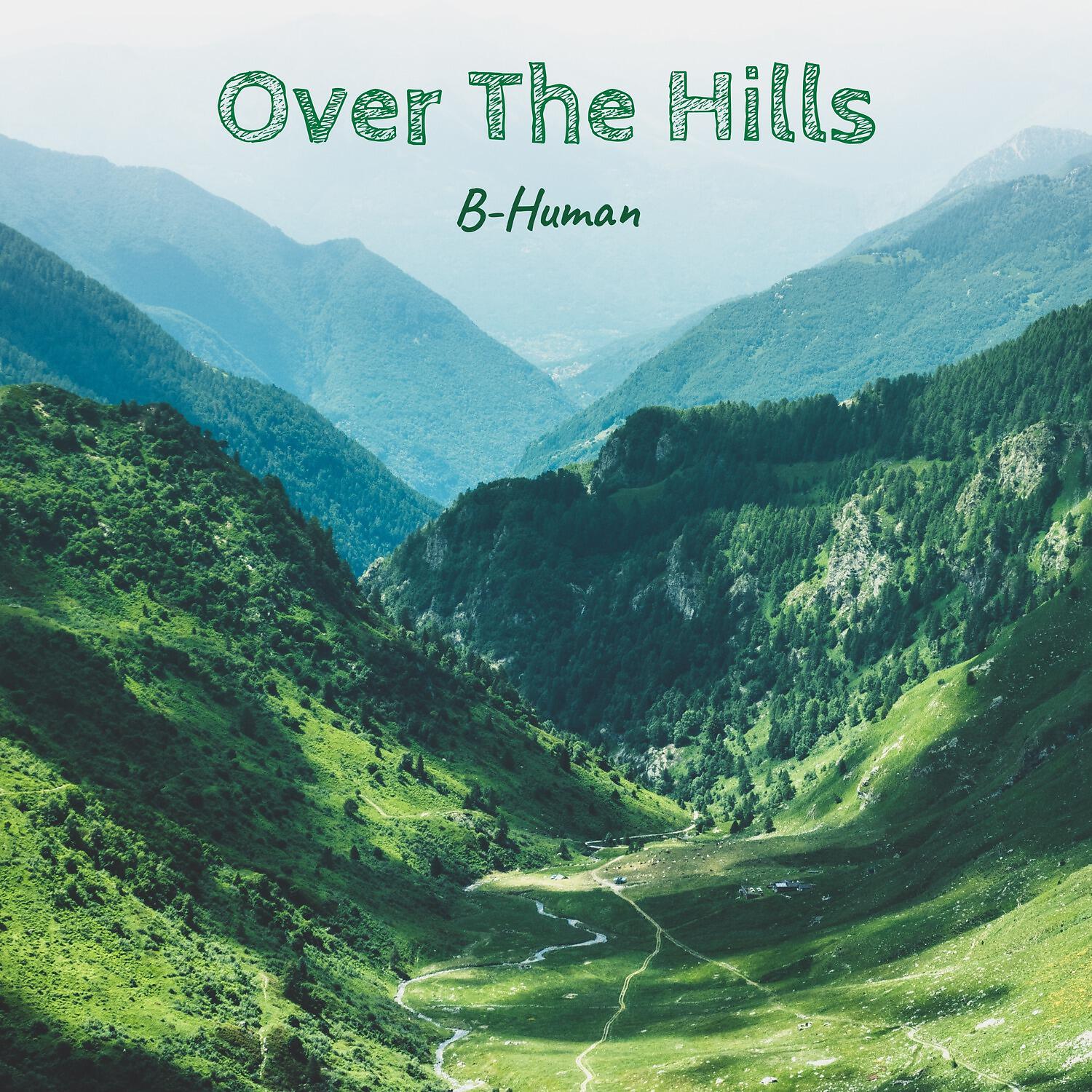 Релиз Over the Hills
