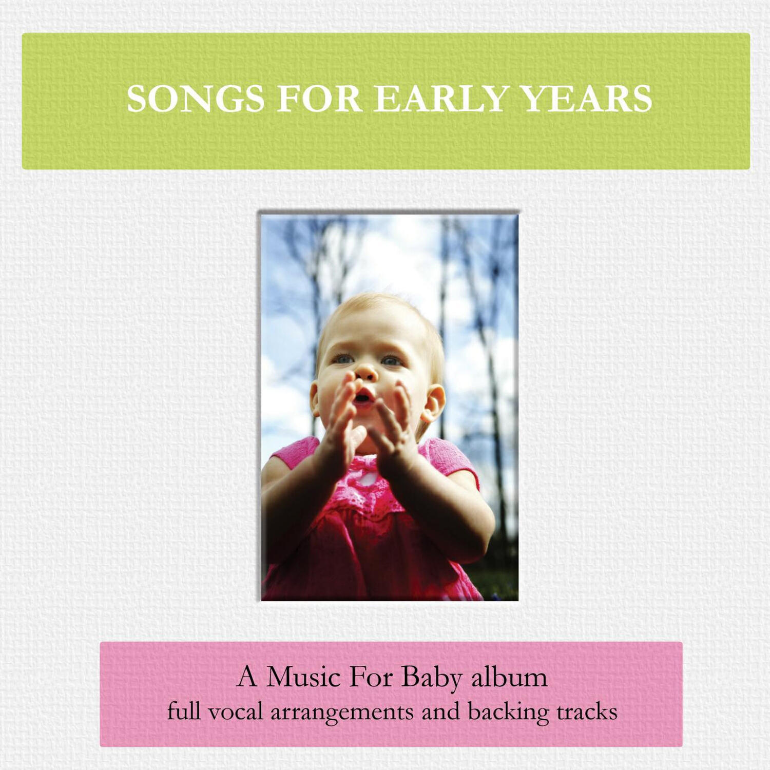 Релиз Songs for Early Years