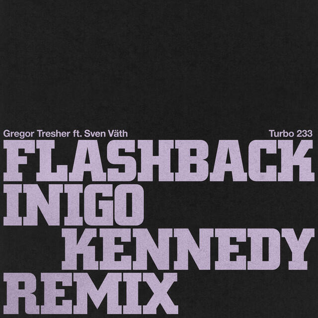 Релиз Flashback (Inigo Kennedy Remix)