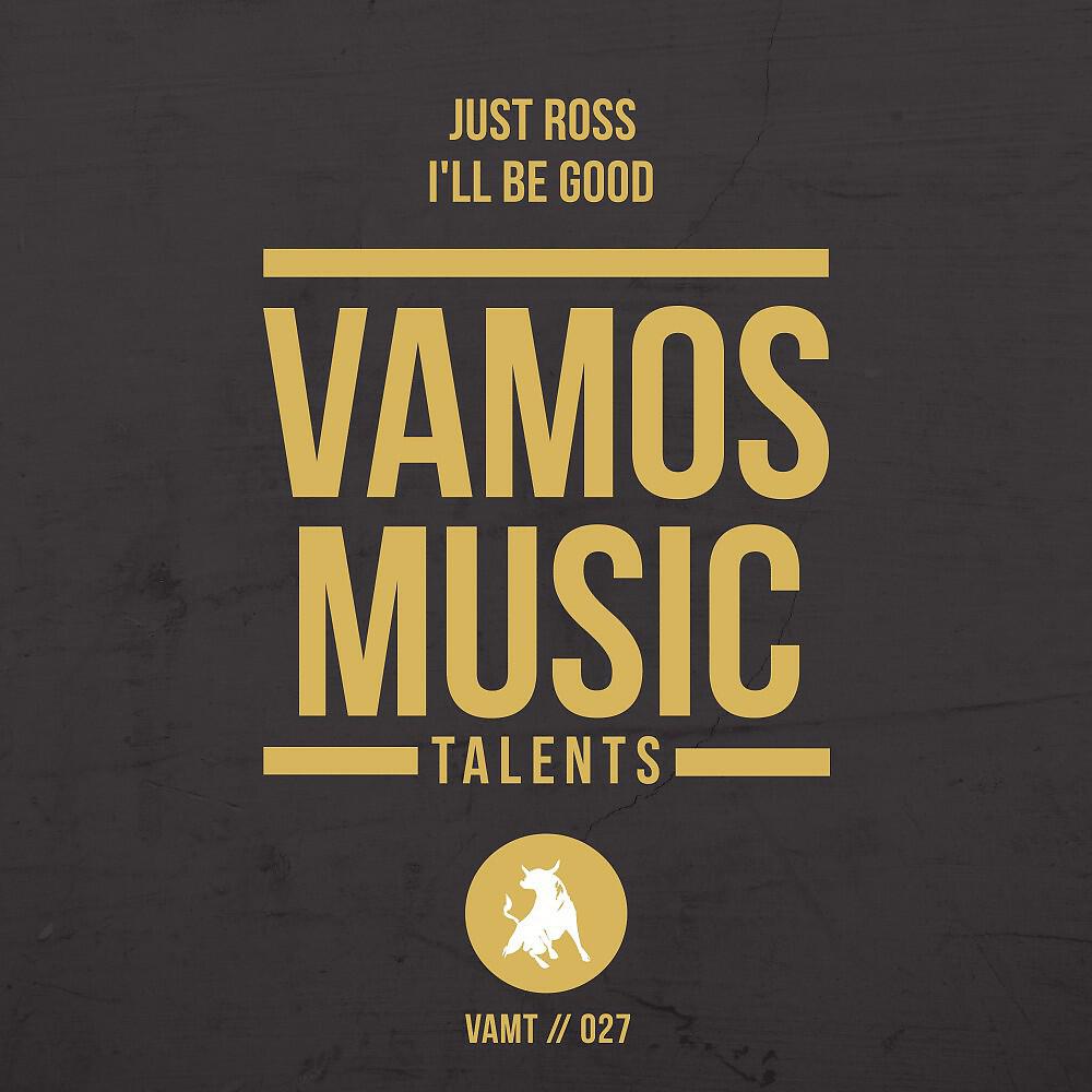 Релиз I'll Be Good