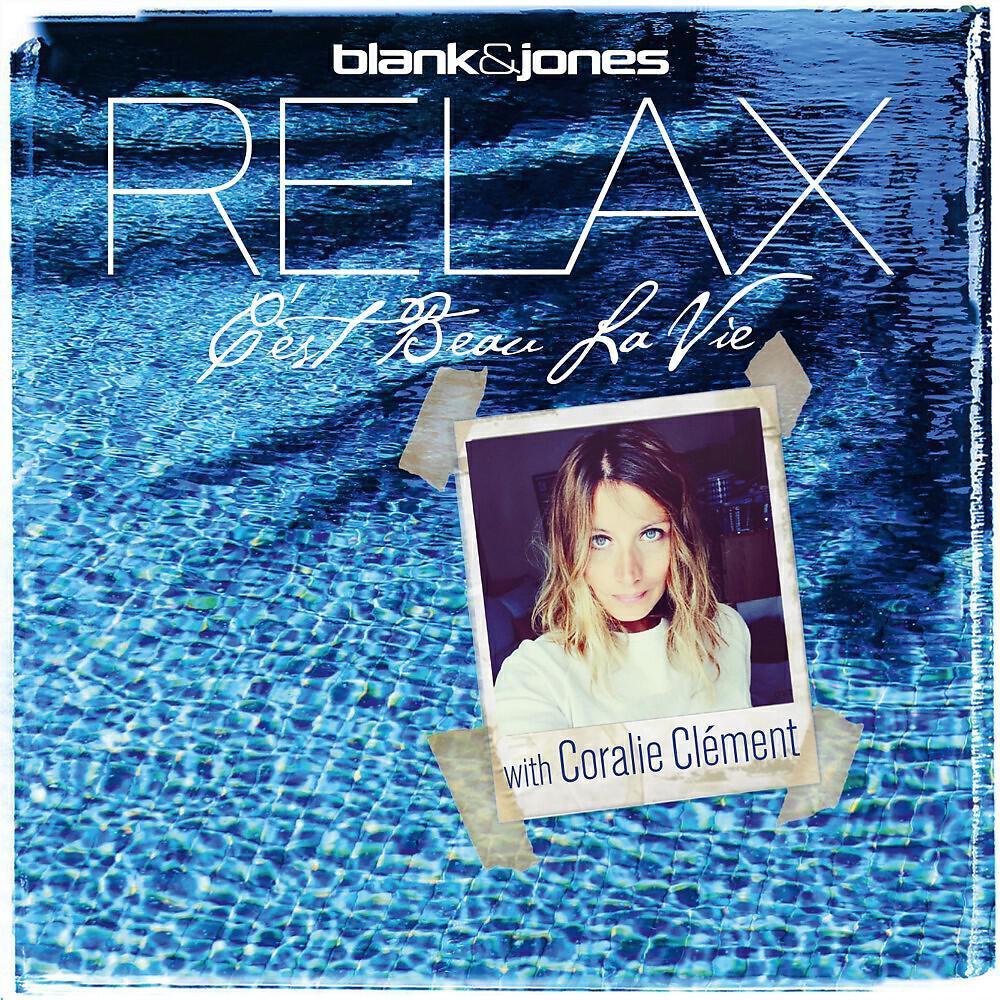 Blank & Jones with Coralie Clément