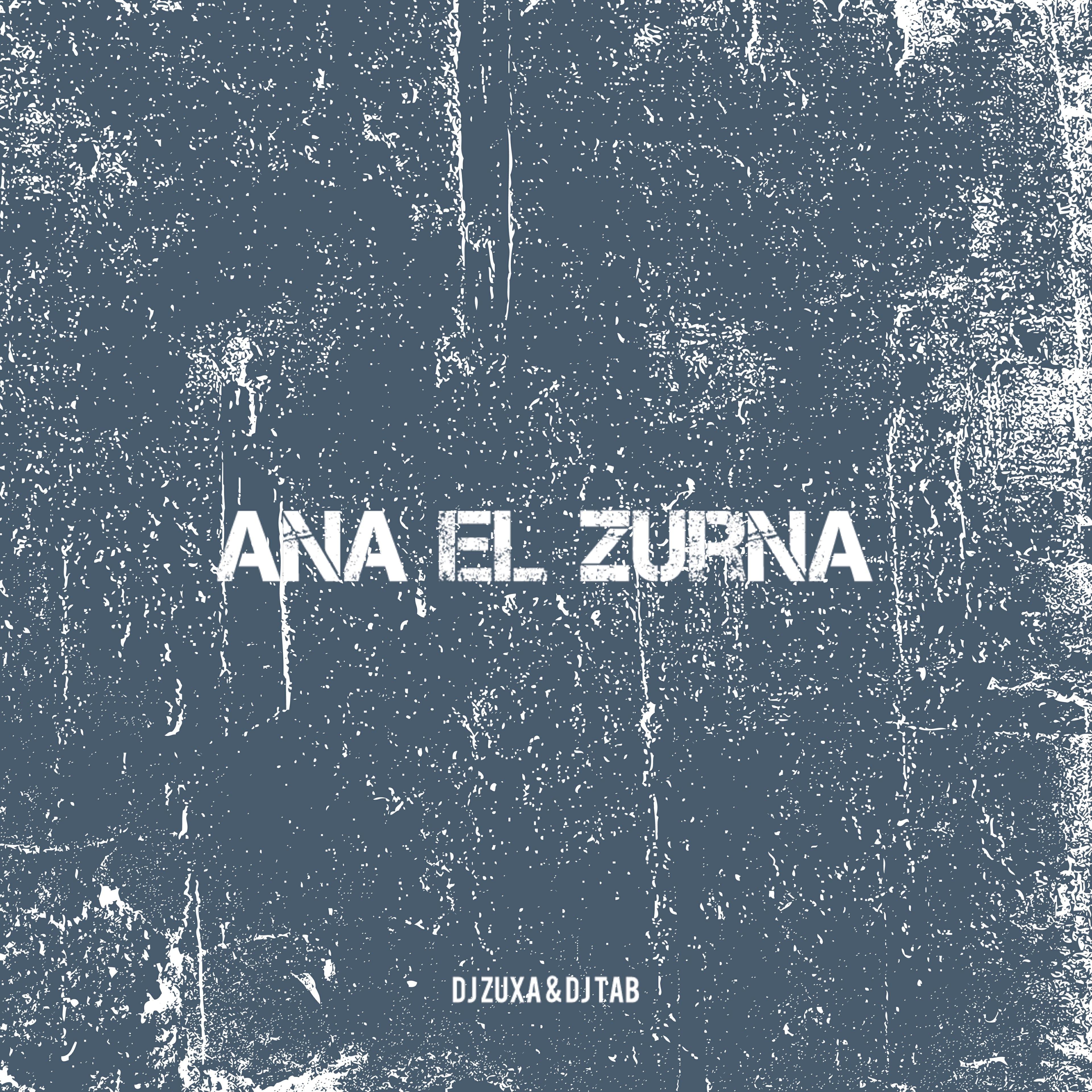Релиз Ana El Zurna