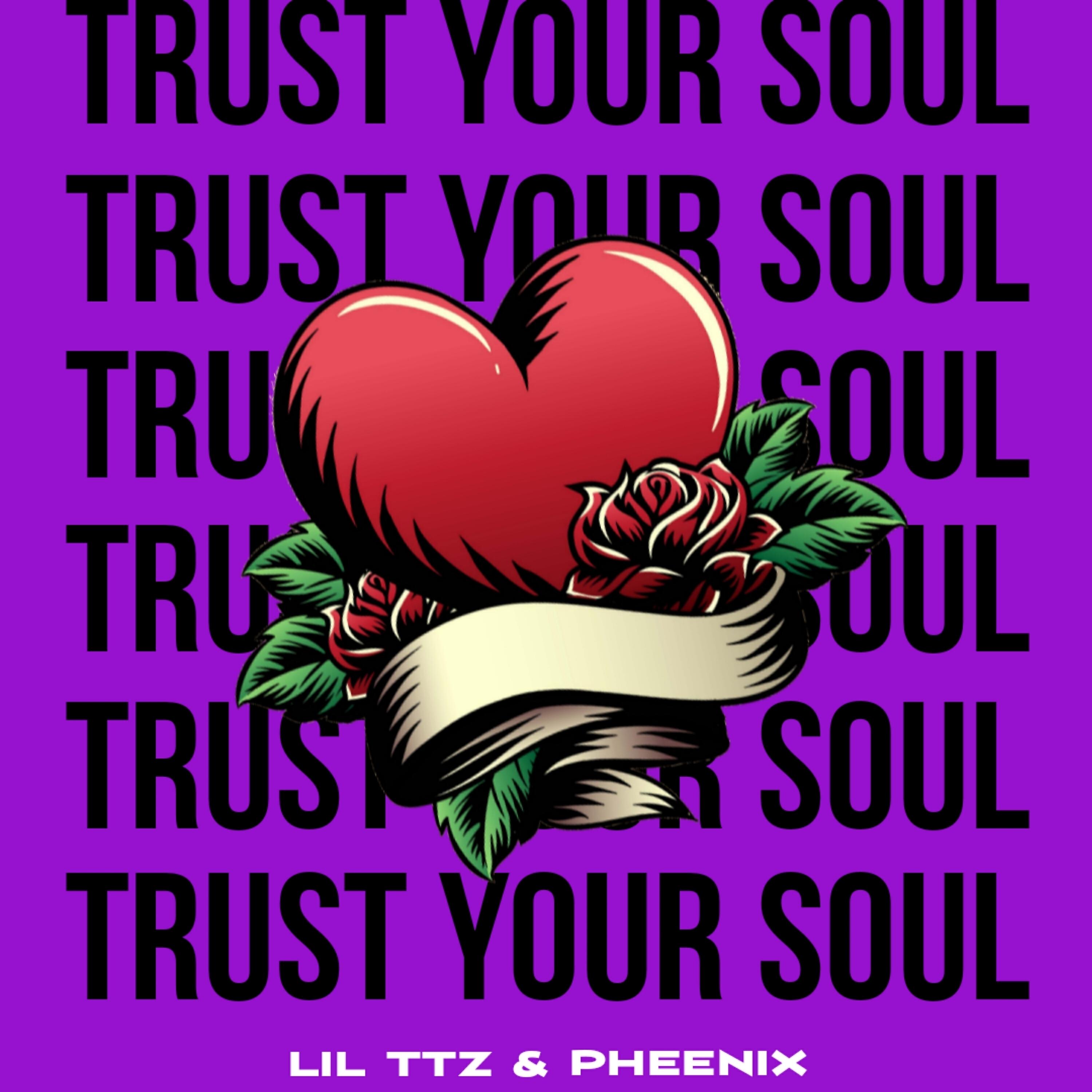 Релиз Trust Your Soul