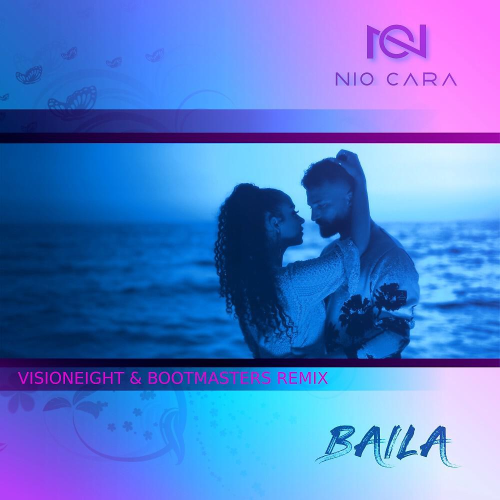 Релиз Baila (Visioneight & Bootmasters Remix)