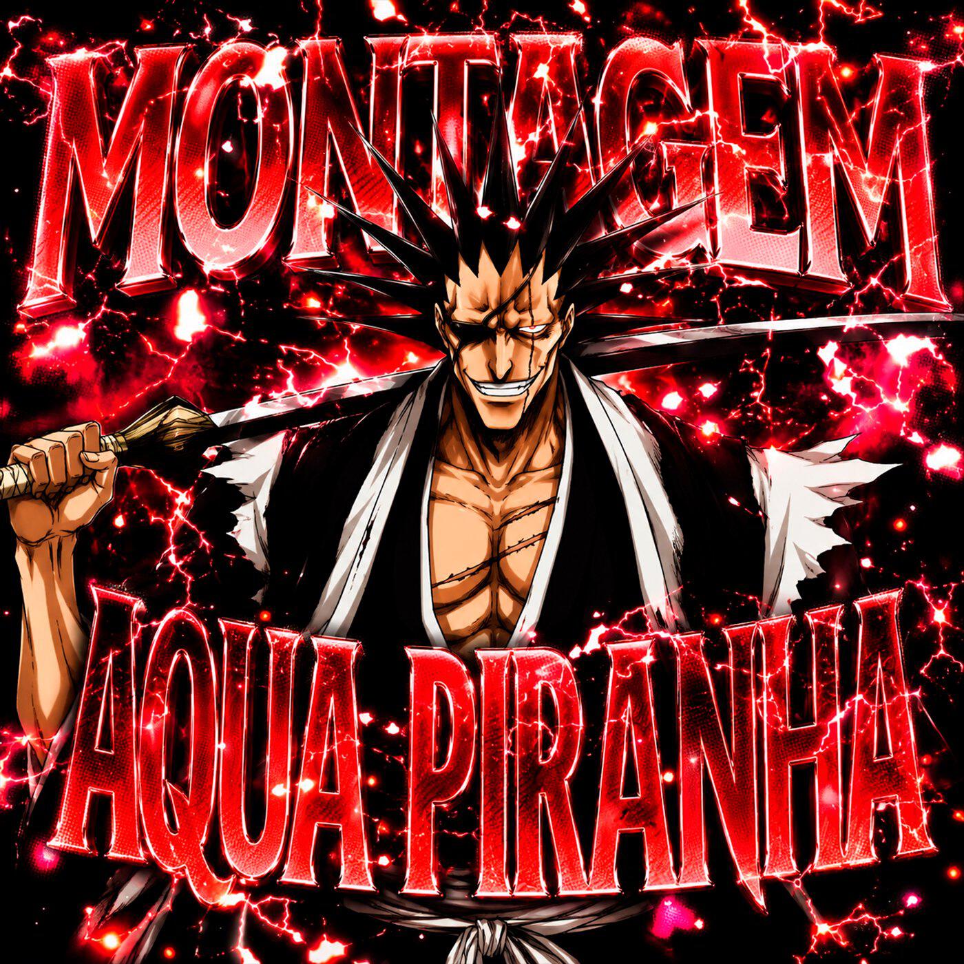 Релиз MONTAGEM AQUA PIRANHA