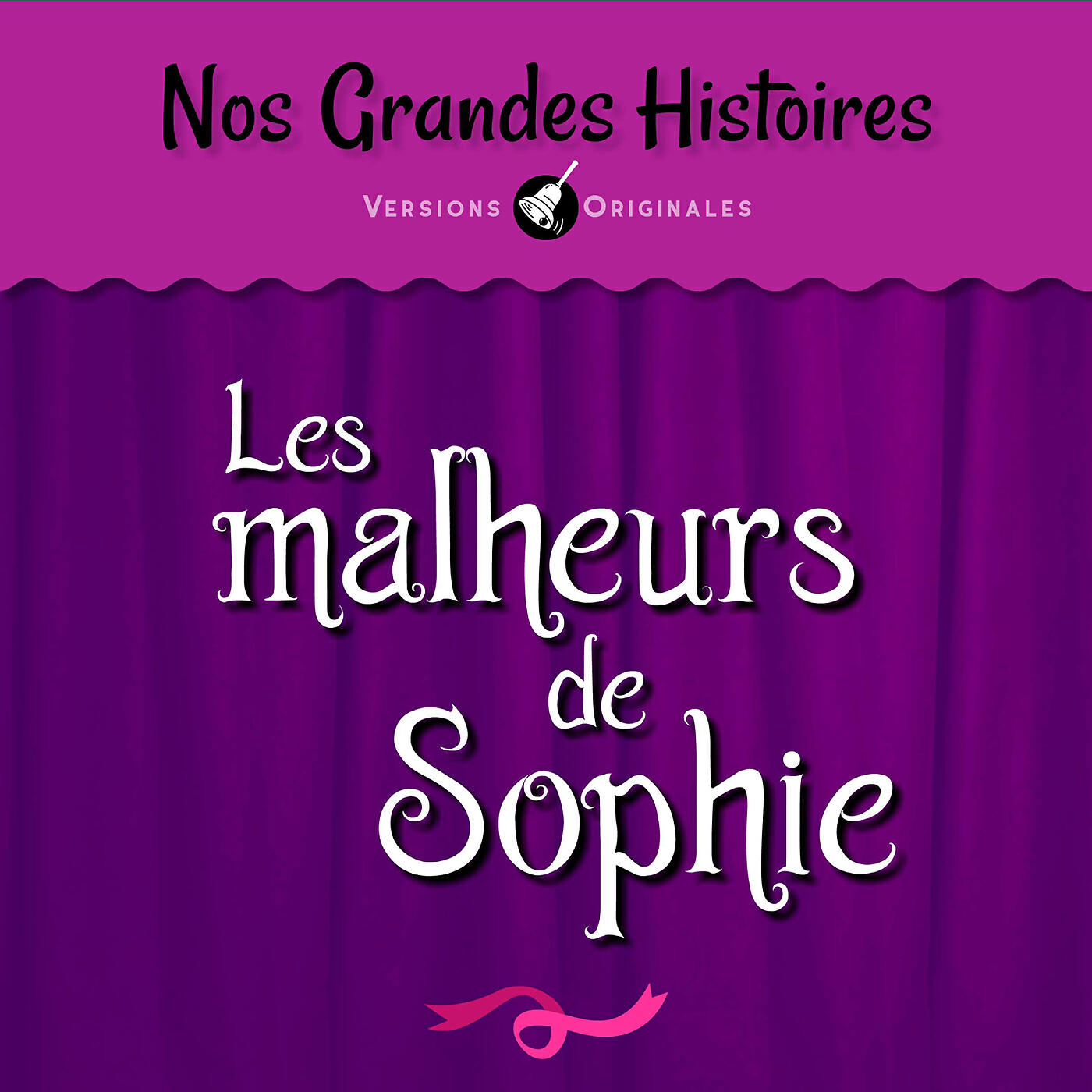 Релиз Nos grandes histoires : Les malheurs de Sophie