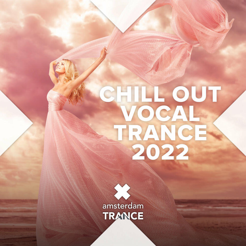 Релиз Chill Out Vocal Trance 2022