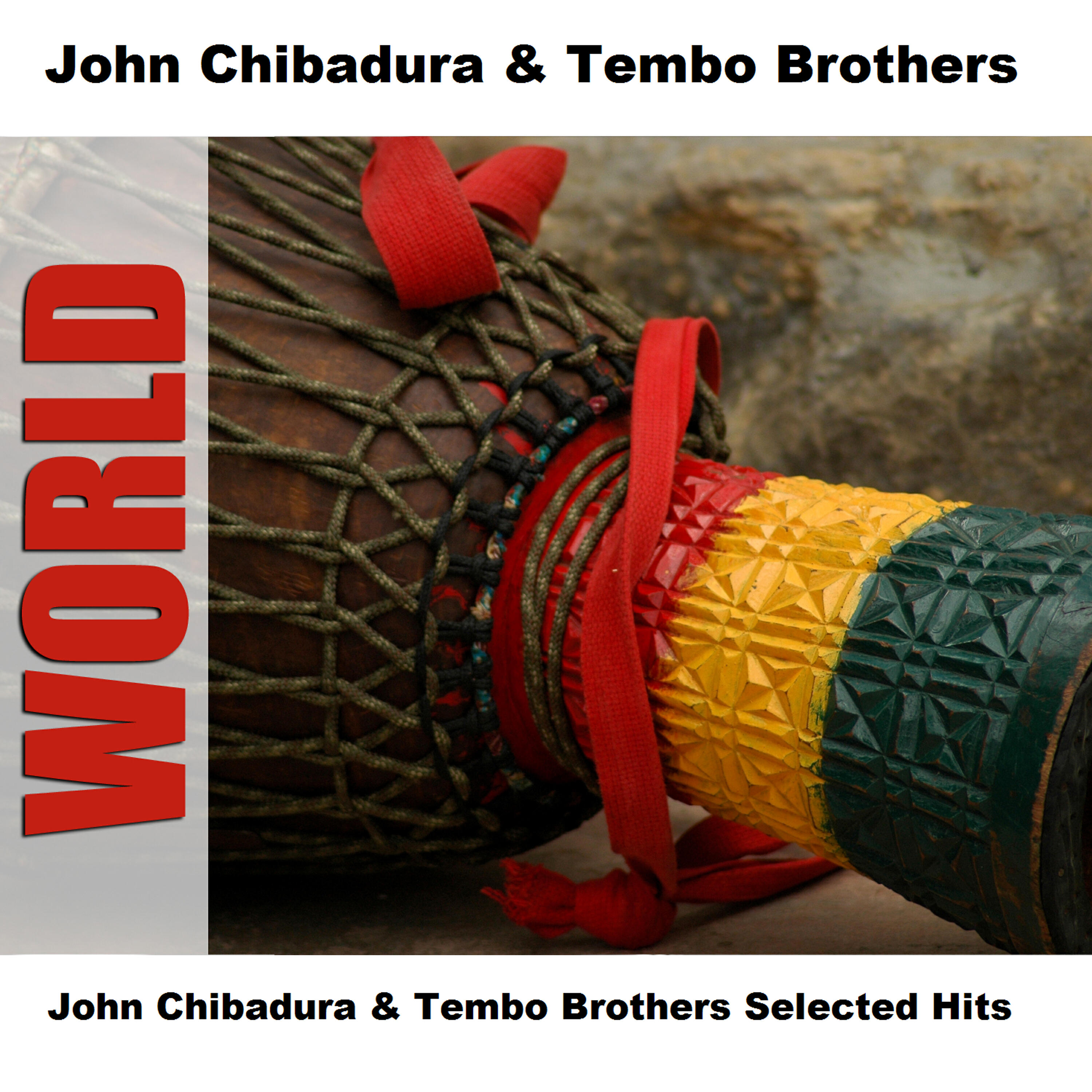 Релиз John Chibadura & Tembo Brothers Selected Hits