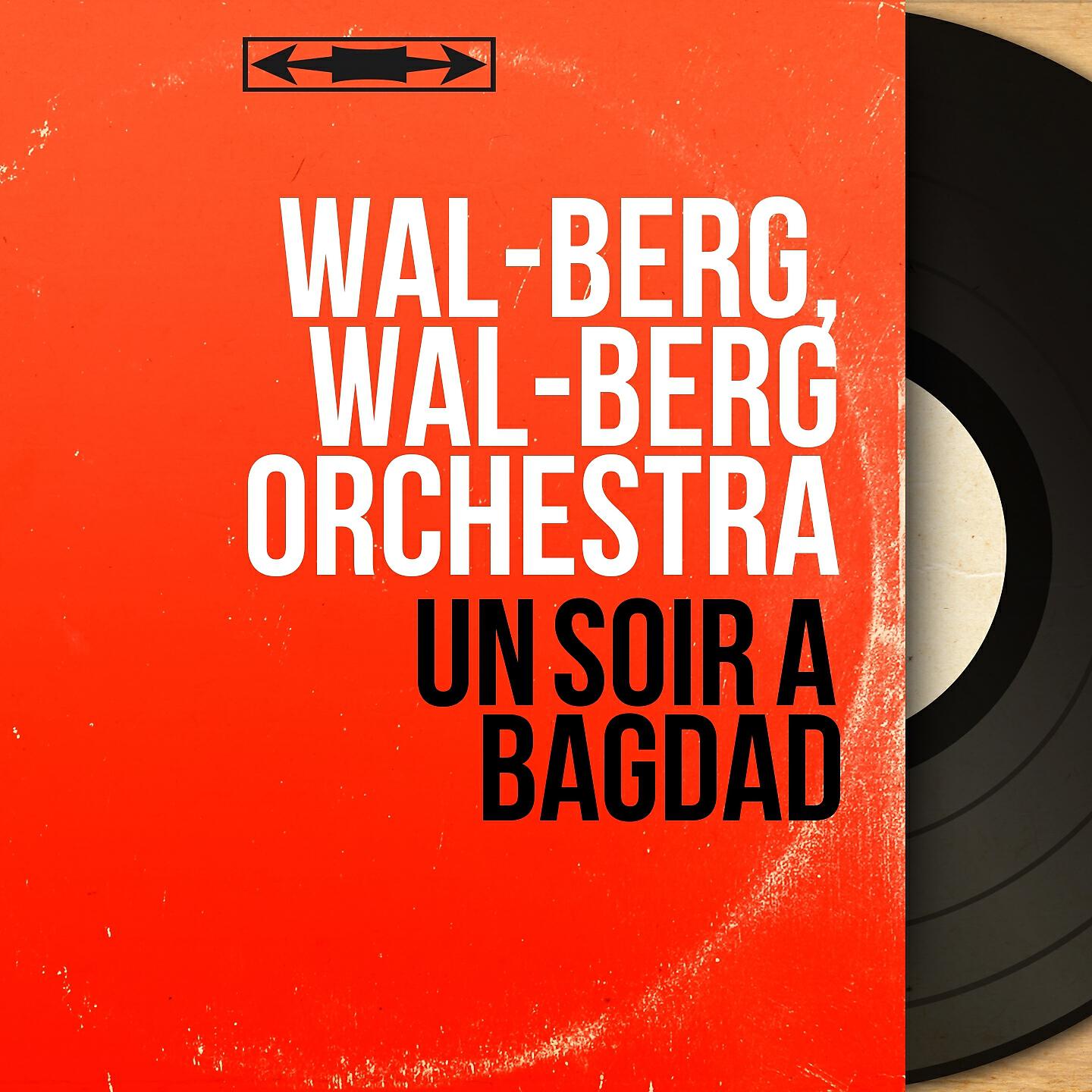 Релиз Un soir à Bagdad