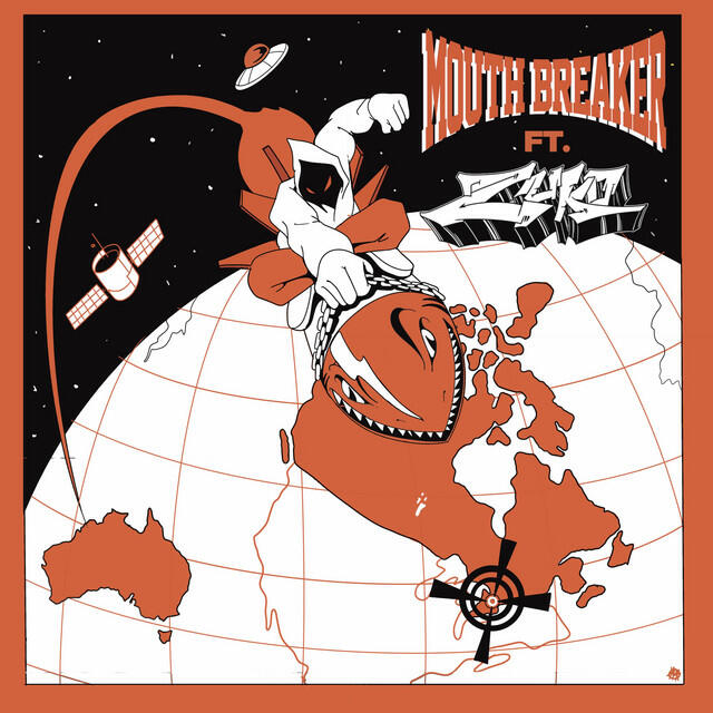 MOUTH BREAKER