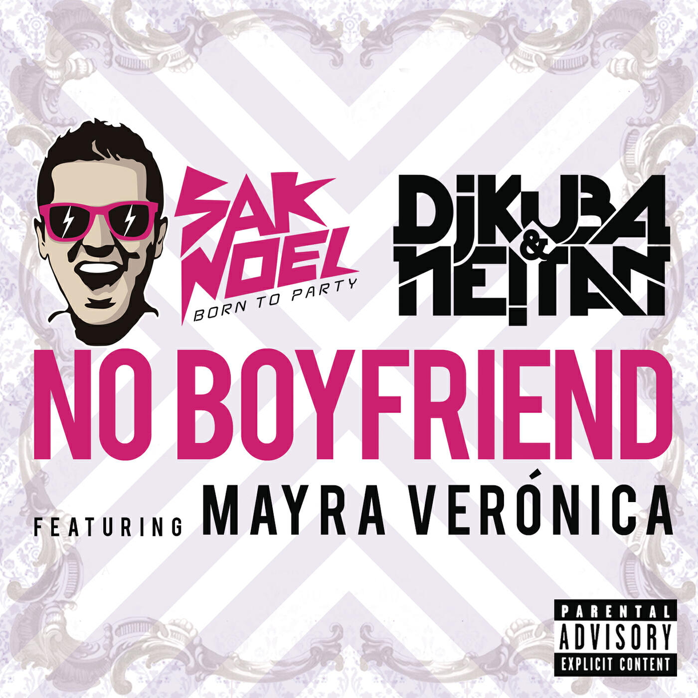 Скачать песню Sak Noël, DJ Kuba, Neitan, Mayra Verónica - No Boyfriend (Radio Vocal Mix) бесплатно в MP3 для Android и iOS