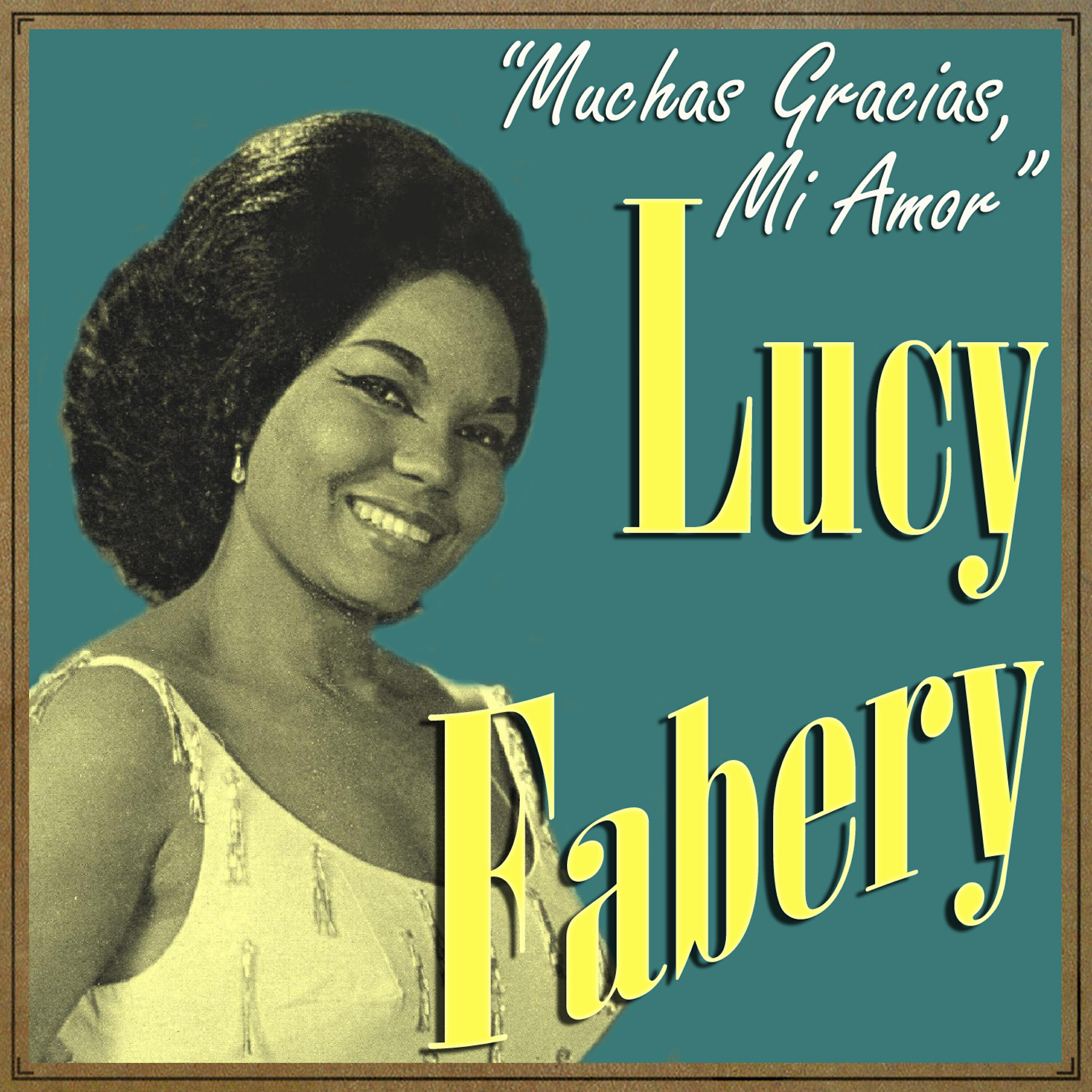 Релиз Lucy Fabery, Muchas Gracias Mi Amor