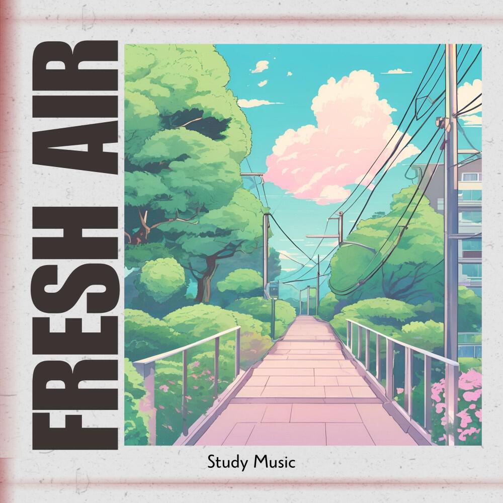 Релиз Fresh Air: Lofi Mix 2024