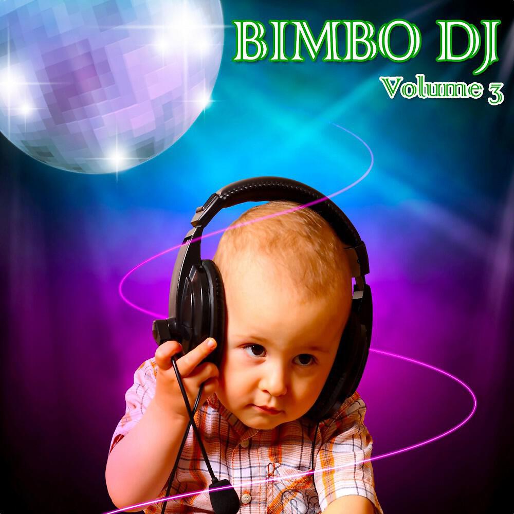 Релиз Bimbo DJ, Vol. 3