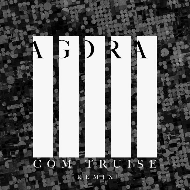 Релиз Agora (Com Truise Remix)
