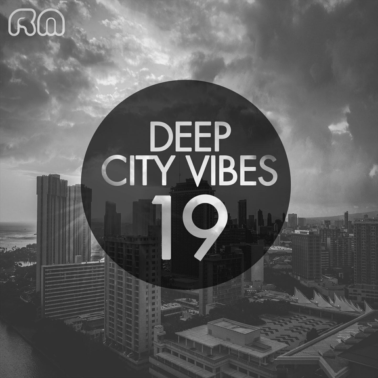 Релиз Deep City Vibes, Vol. 19