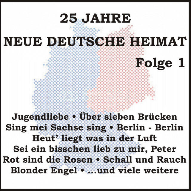 Релиз 25 Jahre neue deutsche Heimat, Folge 1