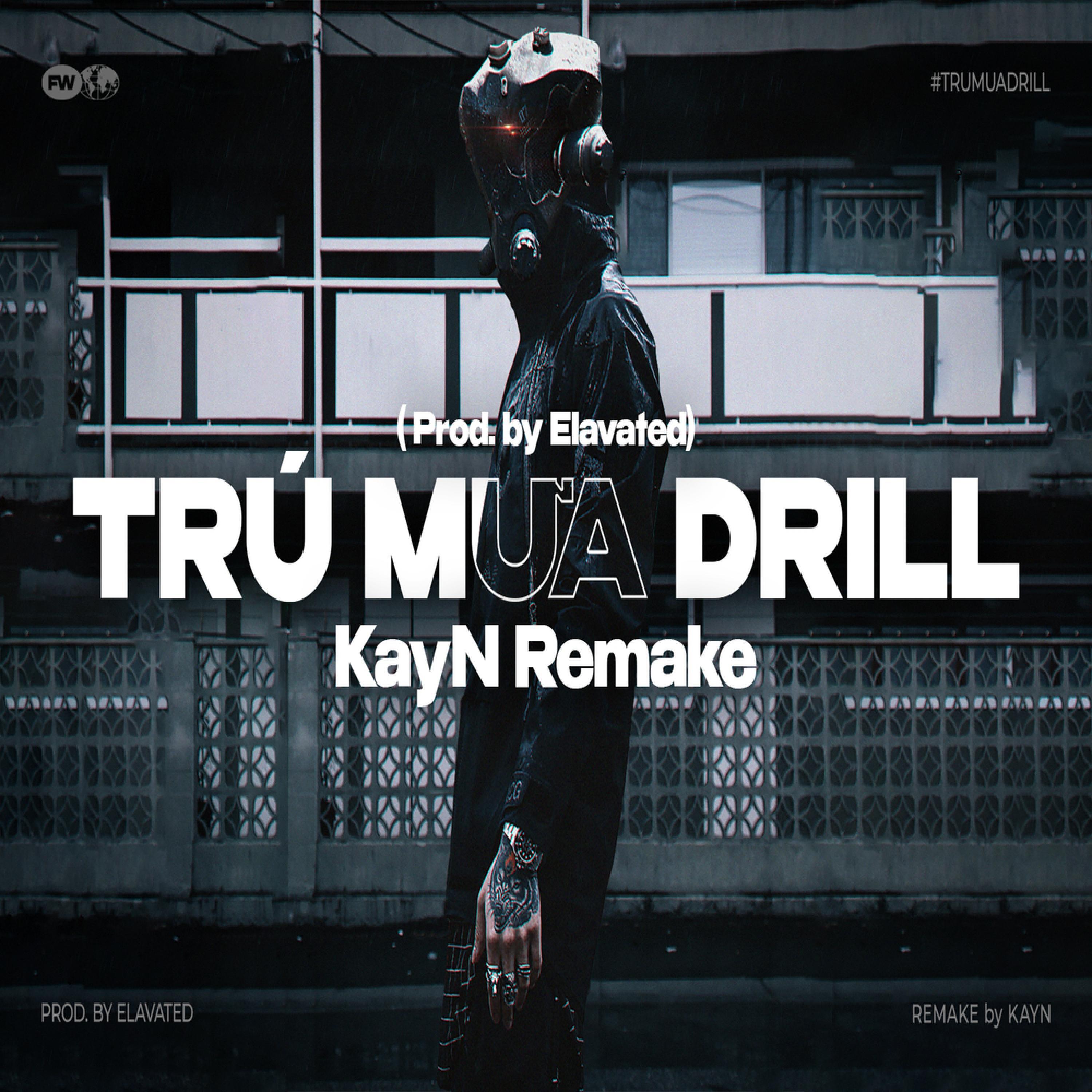 Релиз Trú Mưa (Drill Remake)