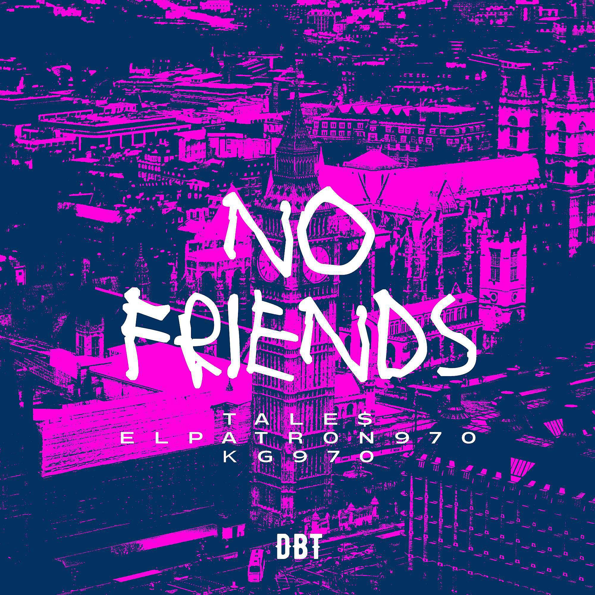 Релиз NO FRIENDS