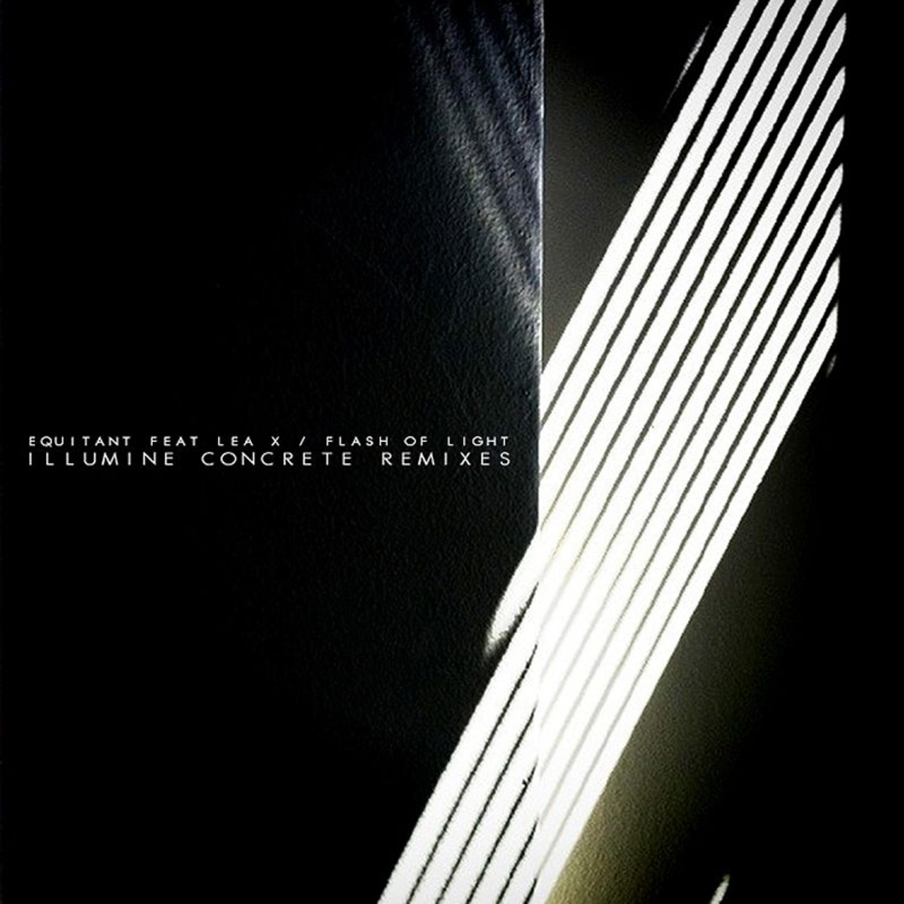 Релиз Flash of Light (Illumine Concrete Remixes)