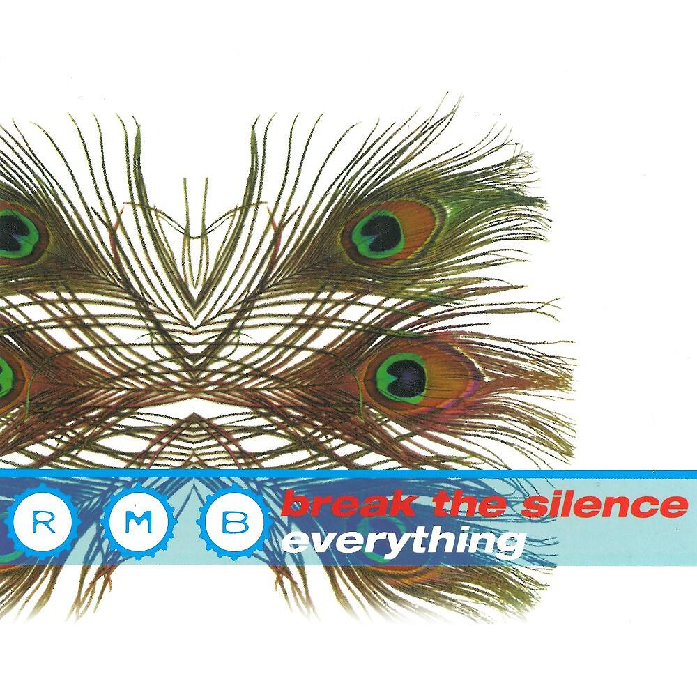 Релиз Break the Silence / Everything
