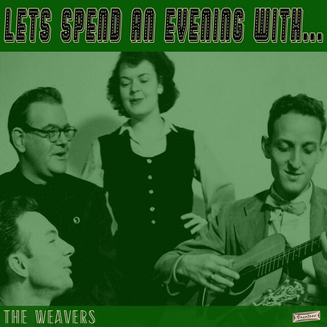 Релиз Let's Spend an Evening with The Weavers