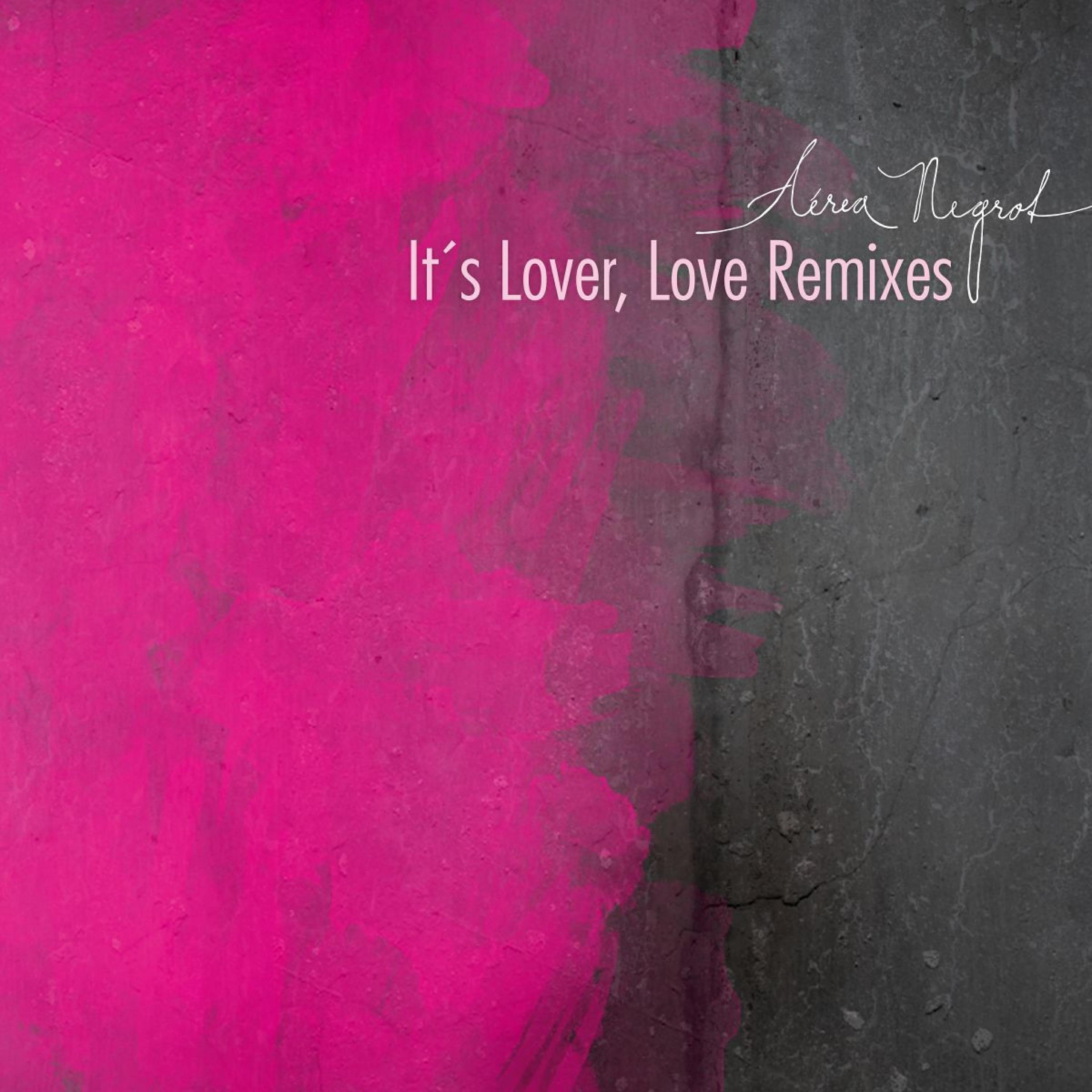 Релиз It's Lover, Love Remixes