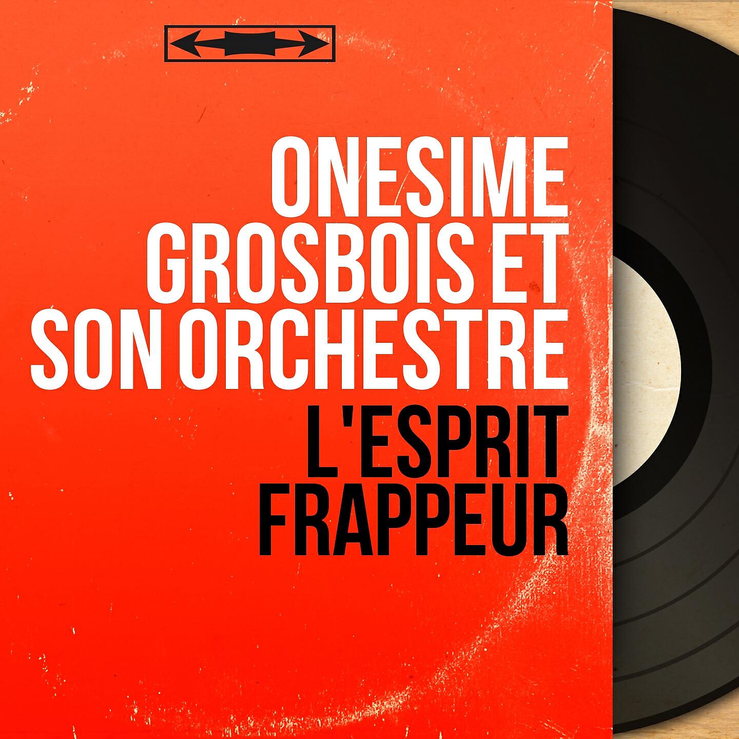 Onésime Grosbois et son orchestre