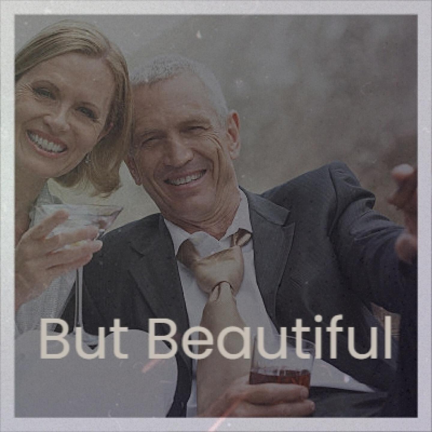 Релиз But Beautiful