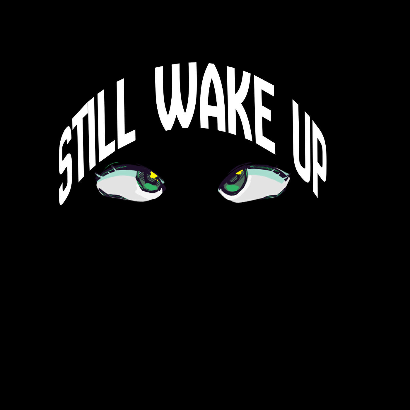 Релиз Still Wake Up