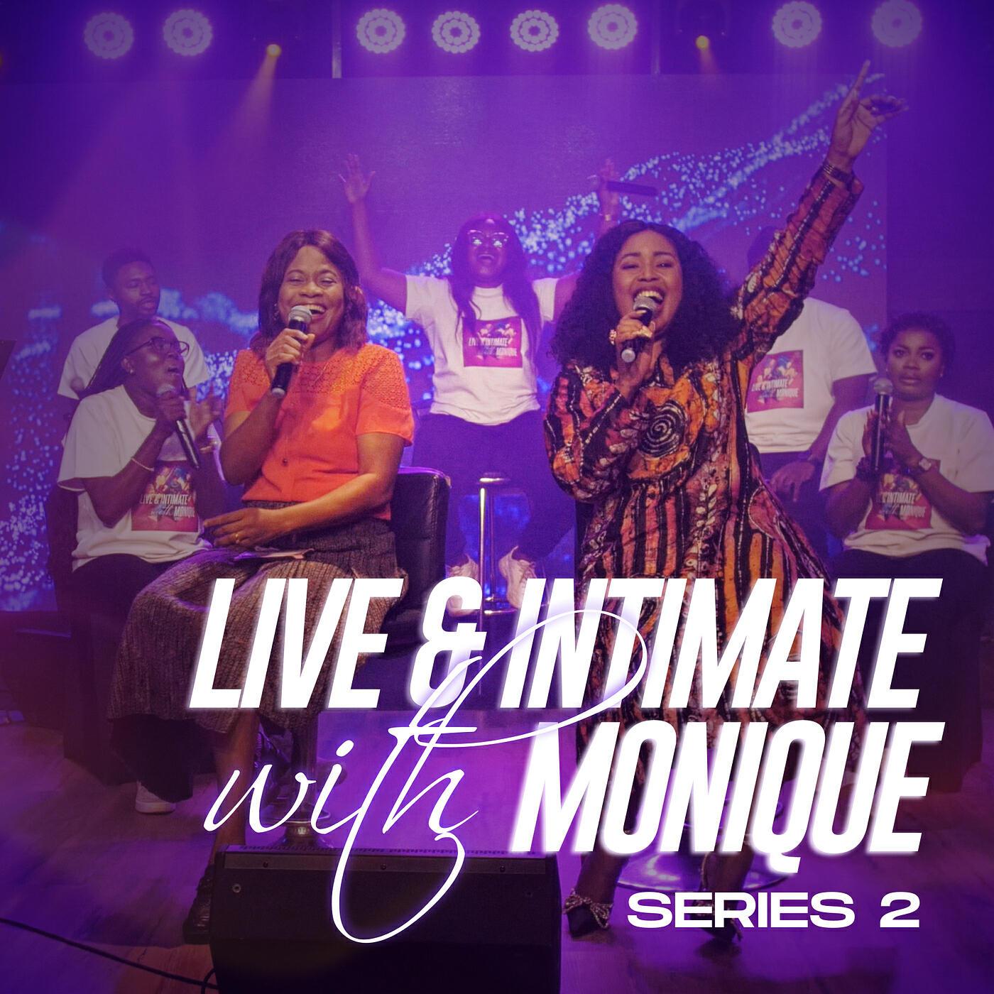 Релиз Live & Intimate With Monique [Series 2]