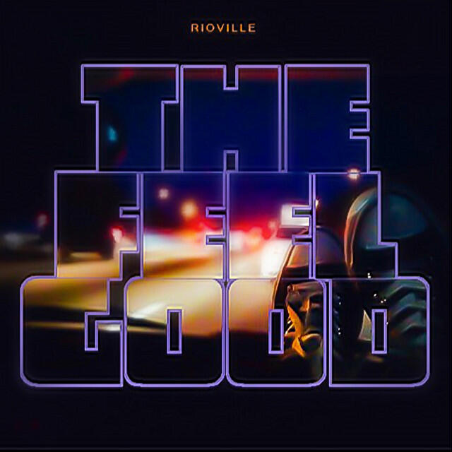 Релиз The Feel Good