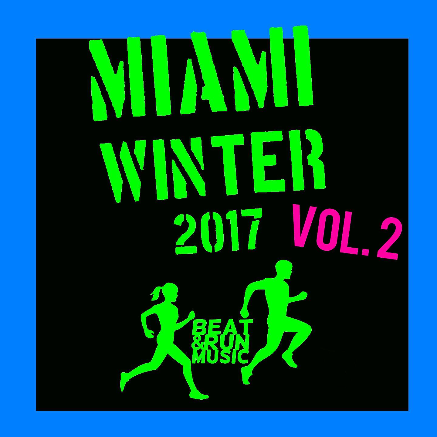 Релиз Miami Winter 2017, Vol. 2