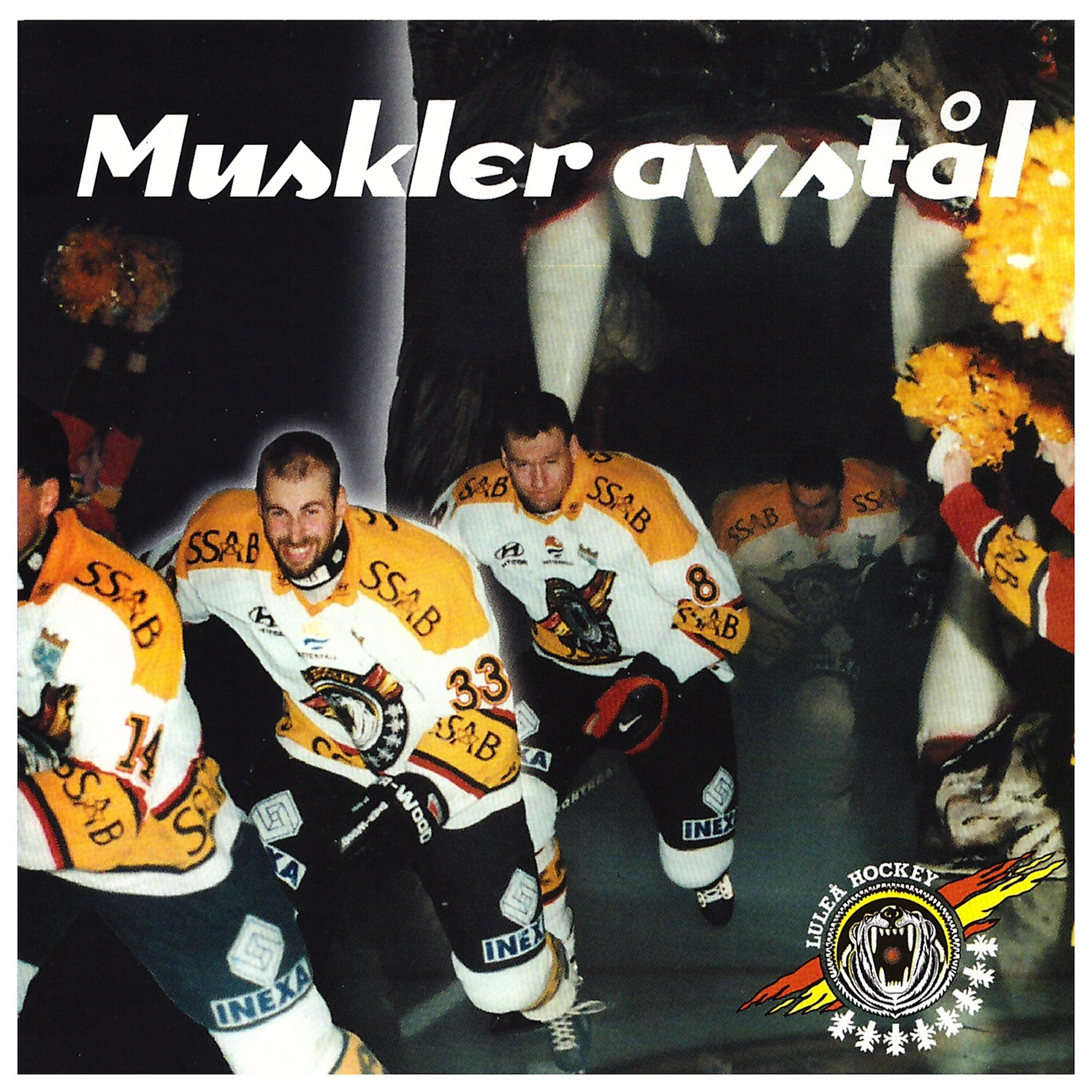 Релиз Muskler av Stål (Luleå Hockey kampsång)