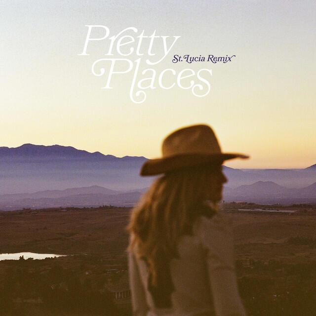 Релиз Pretty Places (St. Lucia Remix)