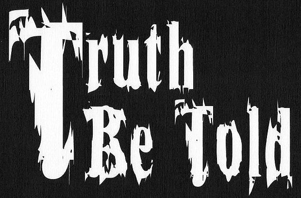 Truth Be Told