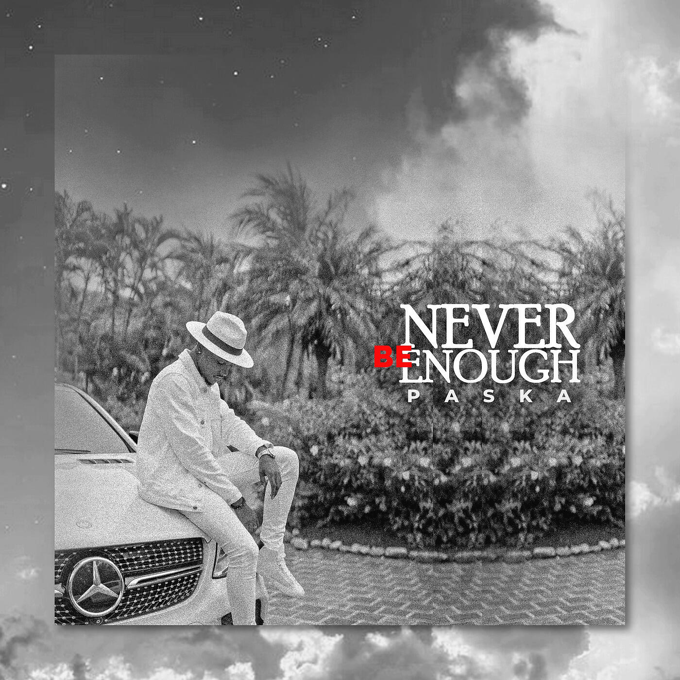 Релиз Never Be Enough