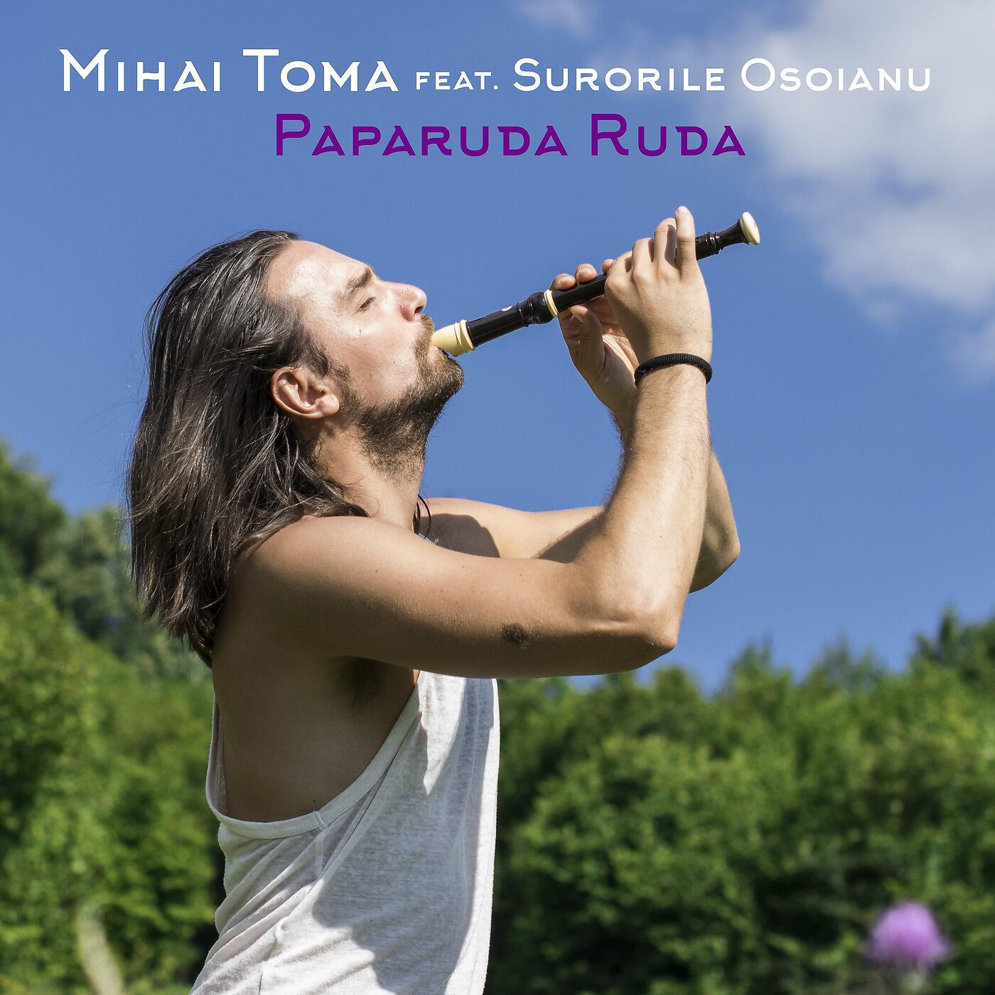 Релиз Paparuda Ruda (feat. Surorile Osoianu)