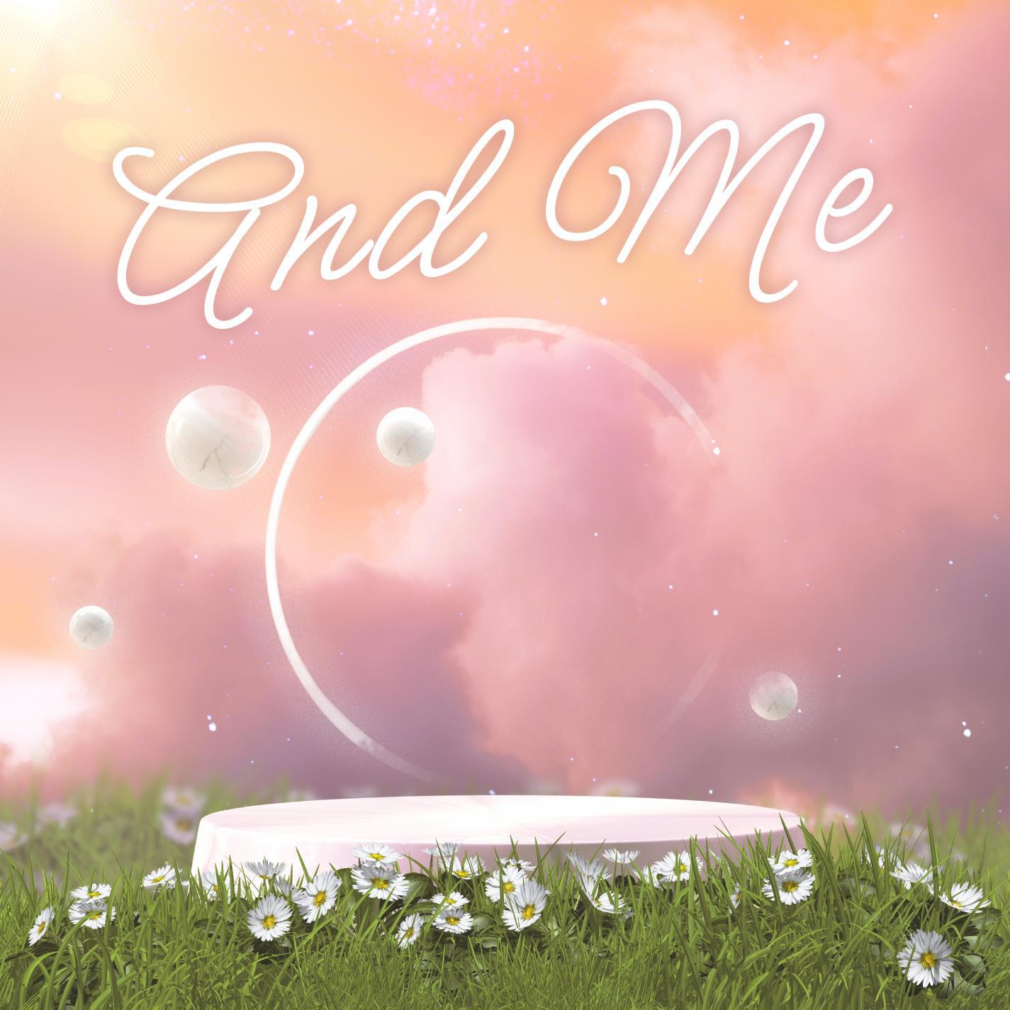 Релиз And Me