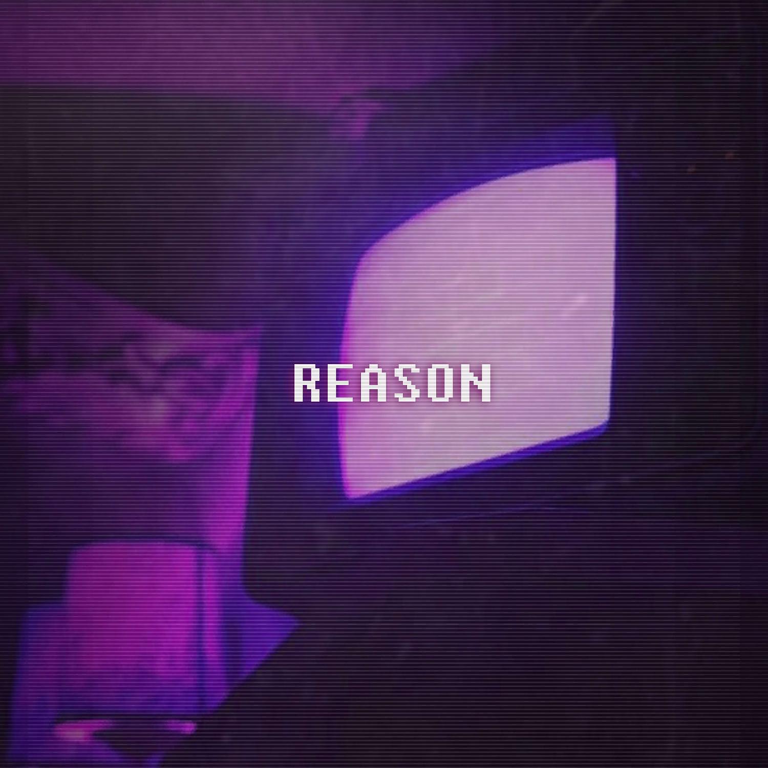 Постер альбома REASON