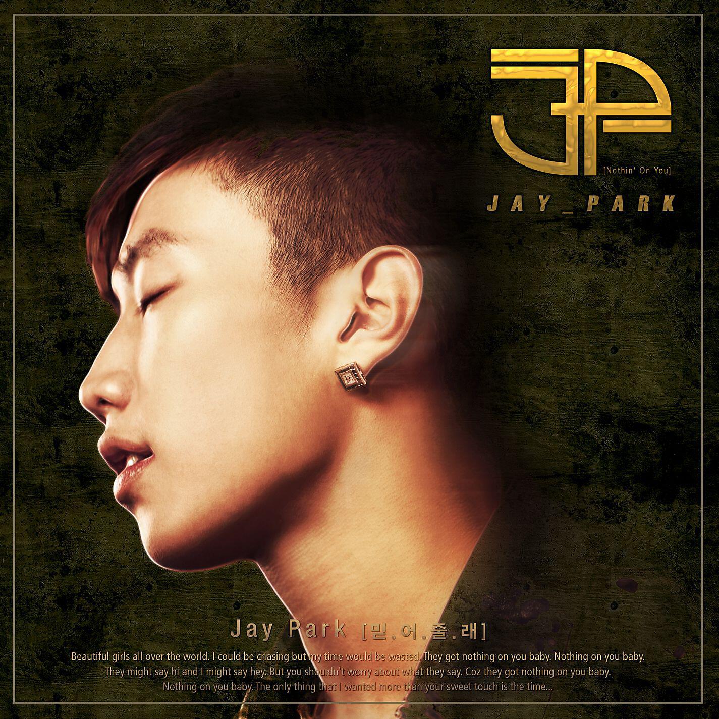Скачать песню Jay Park - Nothin' on You (Full Melody Version / English) бесплатно в MP3 для Android и iOS