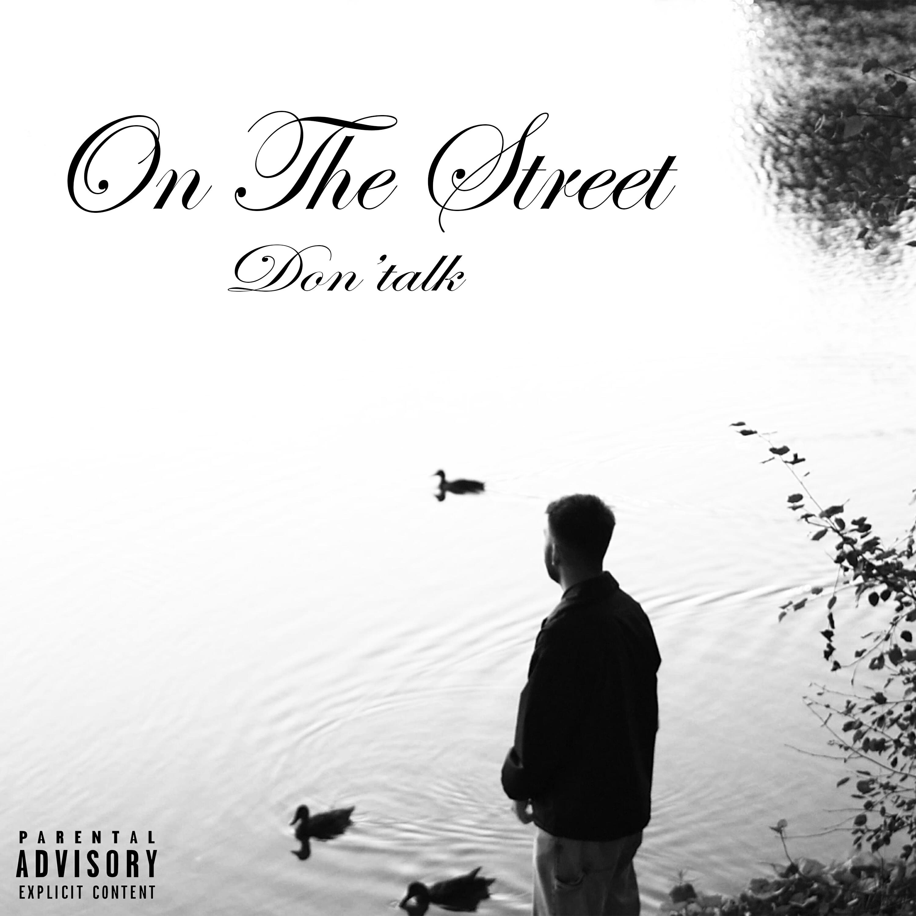 Релиз On the Street