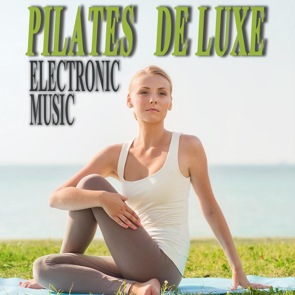 Релиз Pilates De Luxe Electronic Music