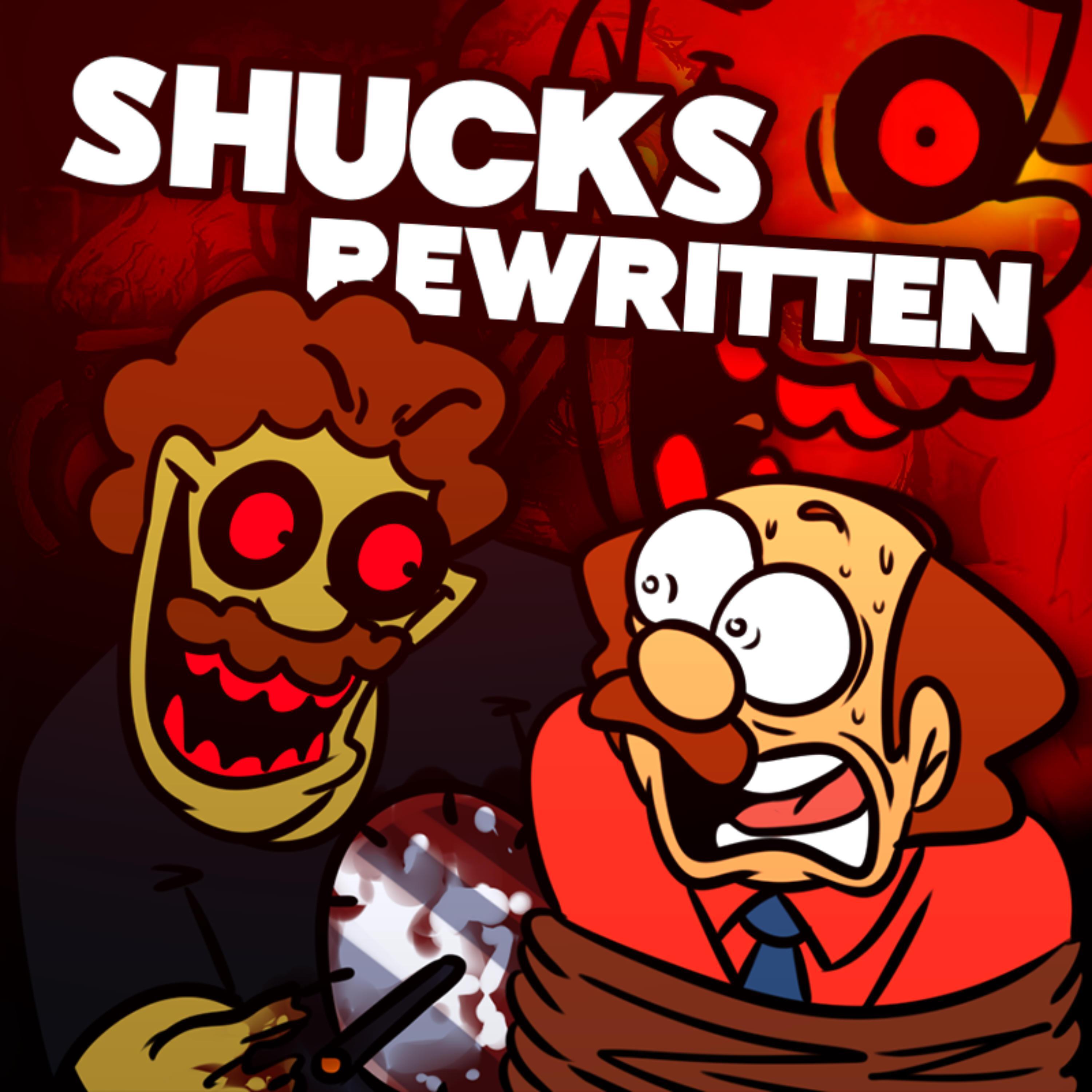 Релиз SHUCKS: REWRITTEN