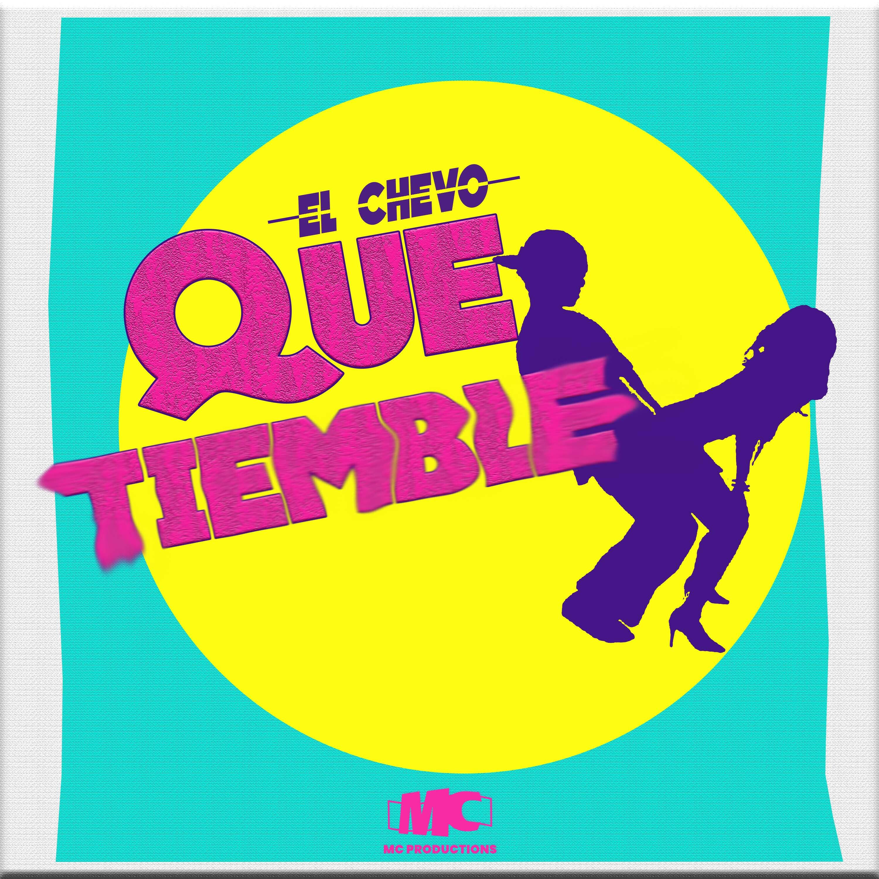 Релиз Que Tiemble