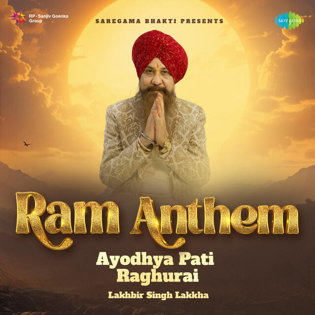 Релиз Ayodhya Pati Raghurai Ram Anthem