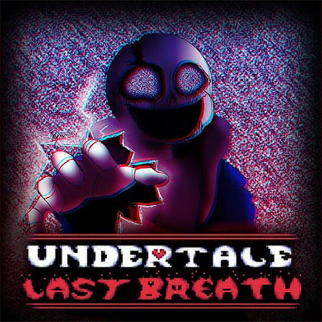 Релиз Undertale: Last Breath ~ An Enigmatic Encounter (M2B Remix)