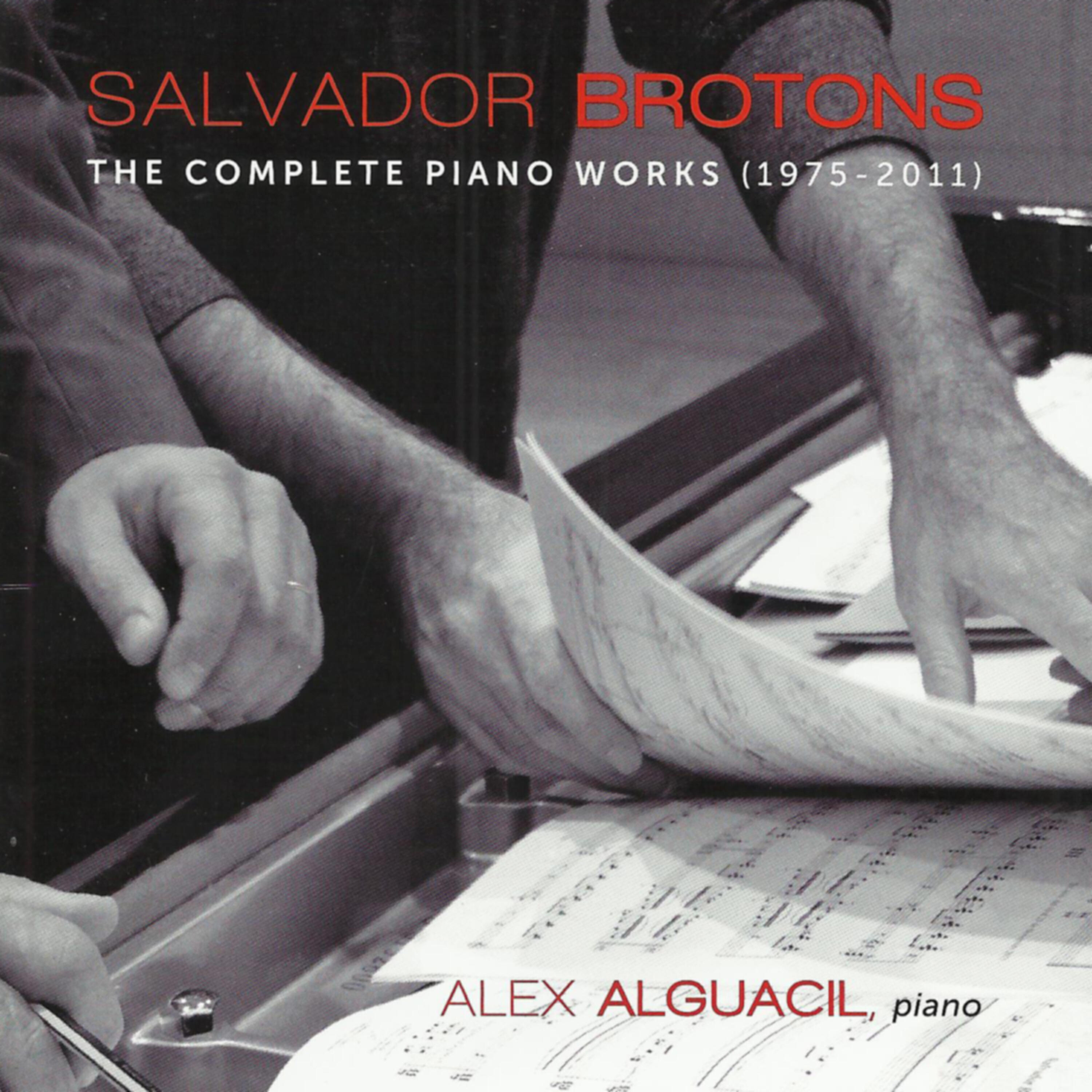 Релиз Salvador Brotons: Complete Piano Works