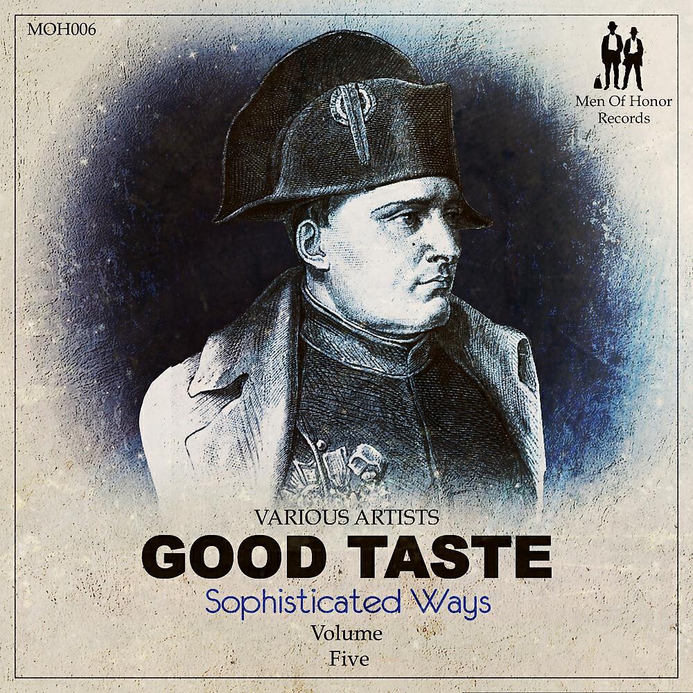 Релиз Good Taste: Sophisticated Ways, Vol. 5