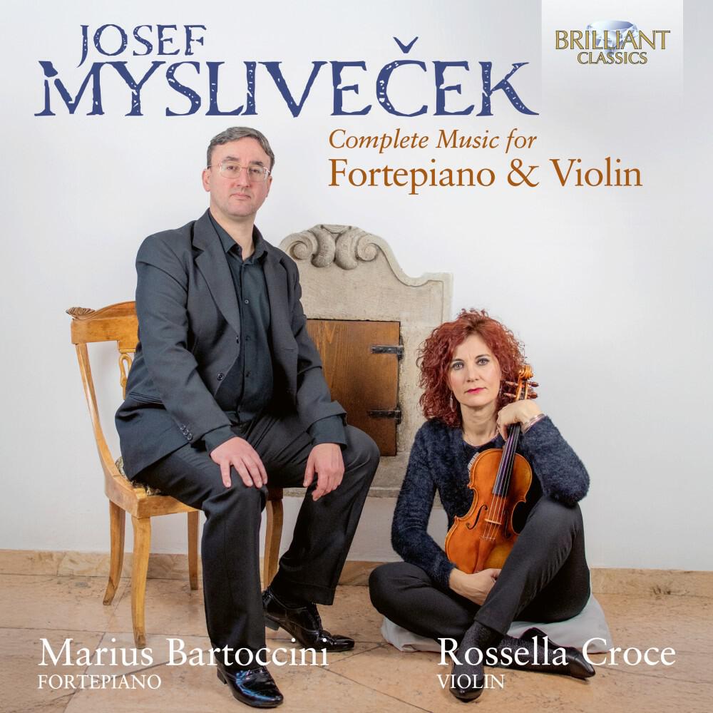 Релиз Mysliveček: Complete Music for Fortepiano & Violin